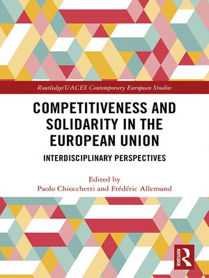 cover image of Competitiveness and Solidarity in the European Union